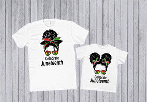 Mom and me Juneteenth Shirt